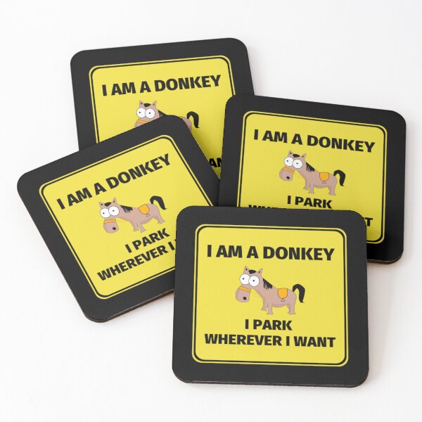 Item preview, I Am A Donkey I Park Wherever I Want   designed and sold by DesignsByJnk5.