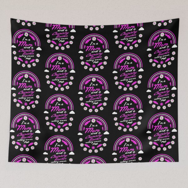 Item preview, I'm A Mom And A Chemistry Teacher Nothing Scares Me Mother's designed and sold by Cansellerma.