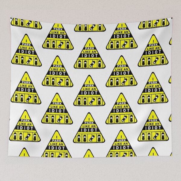 Item preview, I park like an Idiot    designed and sold by DesignsByJnk5.