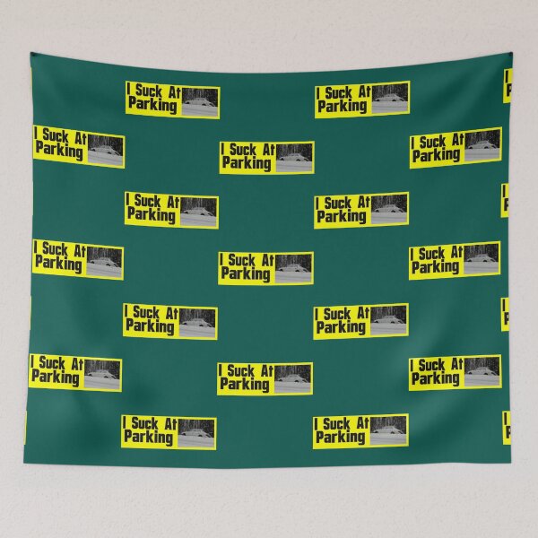 Item preview, I Suck at Parking           designed and sold by DesignsByJnk5.