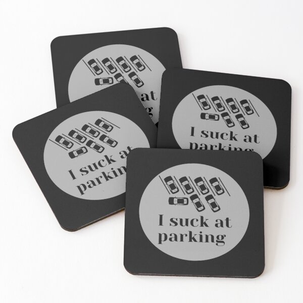 Item preview, I suck at parking      designed and sold by DesignsByJnk5.