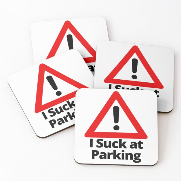Item preview, I Suck at Parking     designed and sold by DesignsByJnk5.