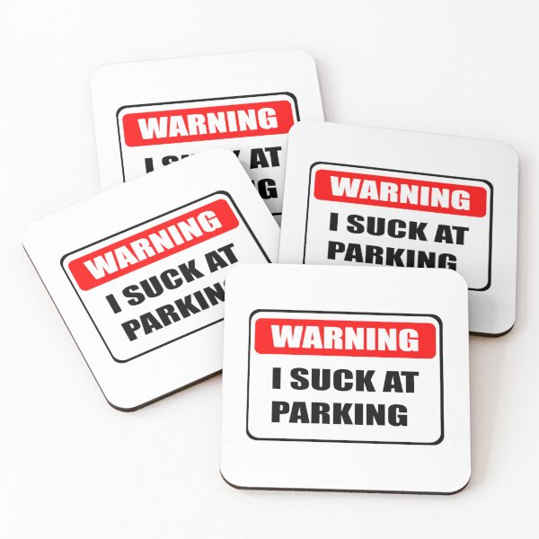 Item preview, I Suck At Parking designed and sold by DesignsByJnk5.