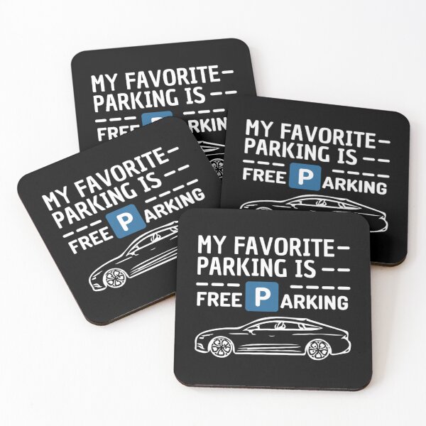 Item preview, My favorite parking is - Free Parking - Funny Text   designed and sold by DesignsByJnk5.