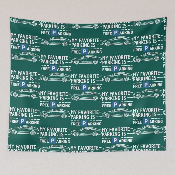 Item preview, My favorite parking is - Free Parking - Funny Text   designed and sold by DesignsByJnk5.