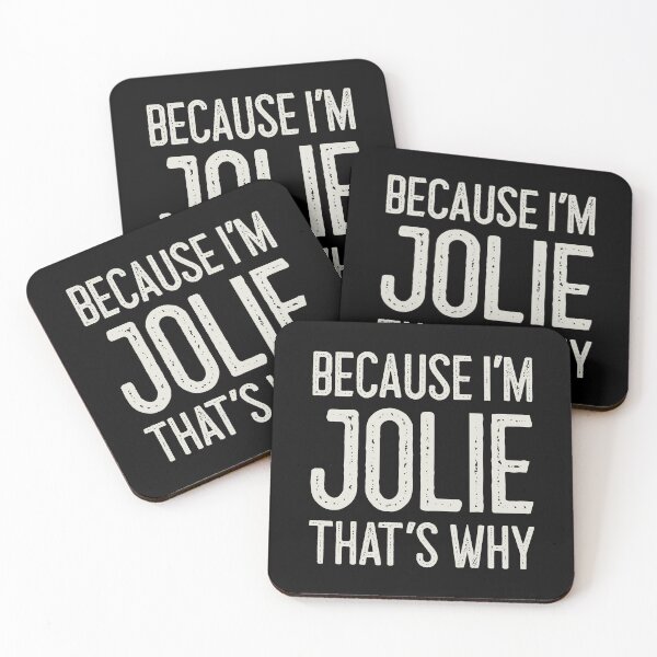 Item preview, Because I’m Jolie That’s Why Funny Personalized Name designed and sold by MariosNydras.