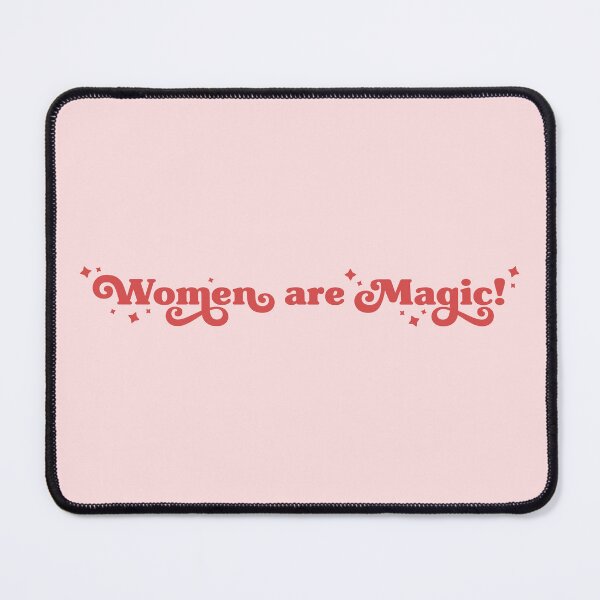 Item preview, Women are Magic designed and sold by SmilingSkies.