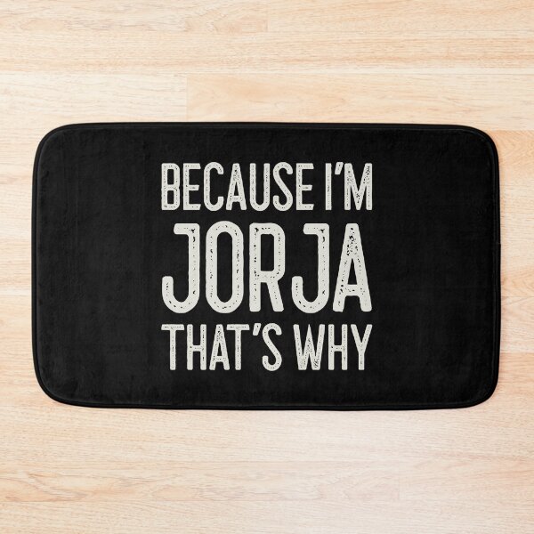 Item preview, Because I’m Jorja That’s Why Funny Personalized Name designed and sold by MariosNydras.