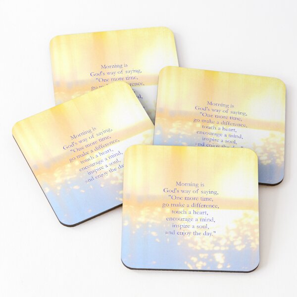 Item preview, Morning Is God's Way Of Saying One More Time designed and sold by Emilyromrell.