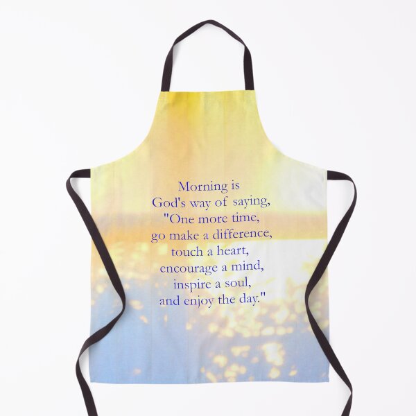 Item preview, Morning Is God's Way Of Saying One More Time designed and sold by Emilyromrell.