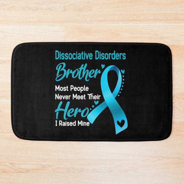 Item preview, Dissociative Disorders Brother Most People Never Meet Their Hero I Raise Mine designed and sold by tenjun16.
