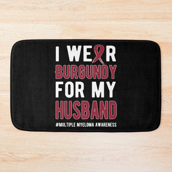 Item preview, i wear burgundy for my husband designed and sold by youthingsfind.