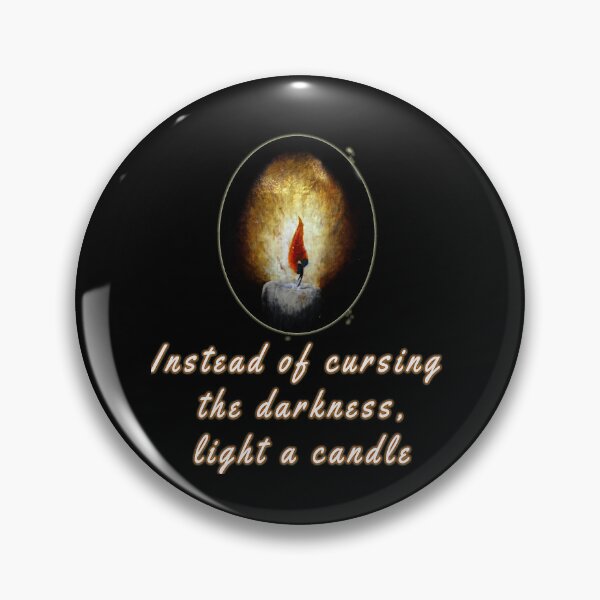 Item preview,  Instead of cursing the dark, light a candle. Quote from Lao-Tsu designed and sold by Tiziza.