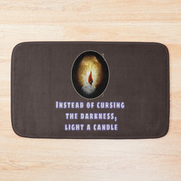 Item preview,  Instead of cursing the dark, light a candle. Quote from Lao-Tsu designed and sold by Tiziza.