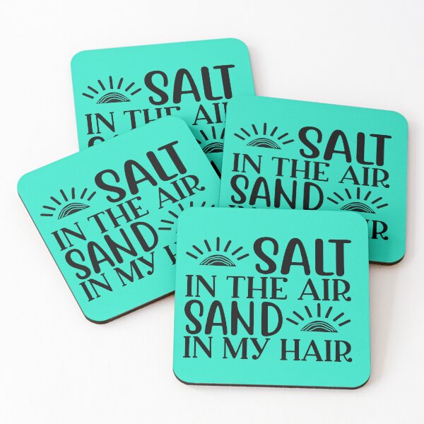Item preview, SALT IN THE AIR SAND IN MY HAIR designed and sold by KelliesCorner.