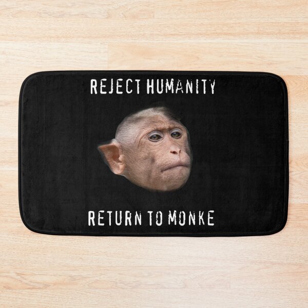 Item preview, Reject Humanity, Return to Monke  designed and sold by Diverlier.