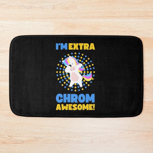 Item preview, WORLD DOWN SYNDROME DAY I'M EXTRA CHROM-AWESOME designed and sold by appareltolove.