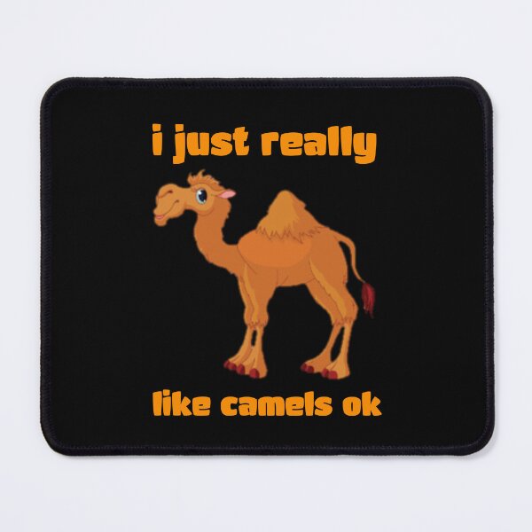 Item preview,   I just really like camels ok. designed and sold by Umiska.