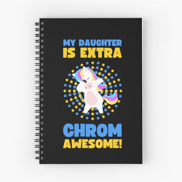 Item preview, WORLD DOWN SYNDROME DAY MY DAUGHTER IS EXTRA CHROM-AWESOME designed and sold by appareltolove.