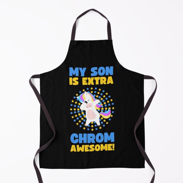 Item preview, WORLD DOWN SYNDROME DAY MY SON IS EXTRA CHROM-AWESOME designed and sold by appareltolove.