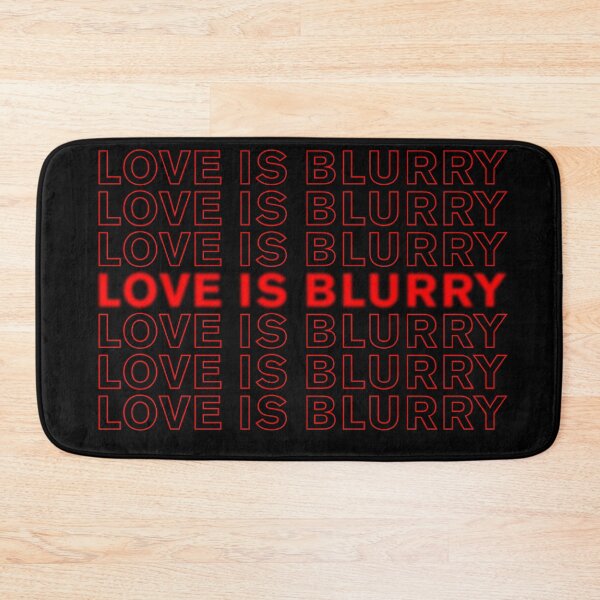 Item preview, Love is Blurry designed and sold by NickiPost.