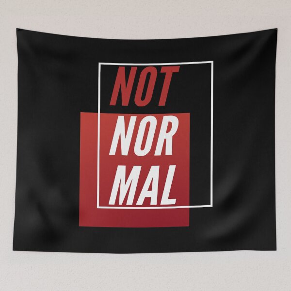 Item preview, Not Normal big font quote designed and sold by MAD-STREETWEAR.