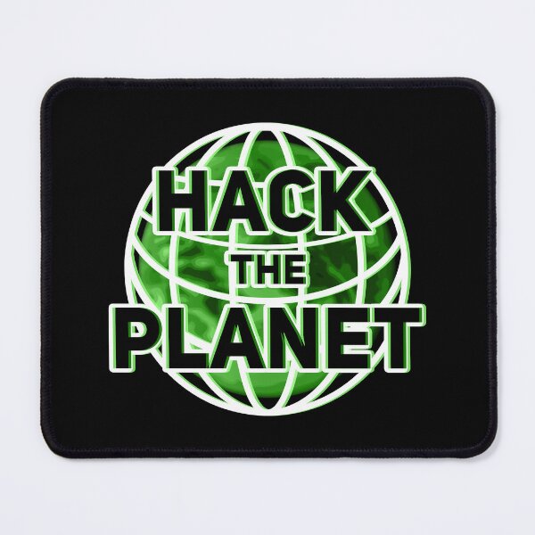 Item preview, Hack The Planet designed and sold by Malwears.