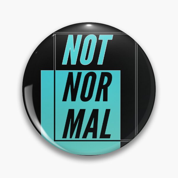 Item preview, Not Normal big font funny quote designed and sold by MAD-STREETWEAR.