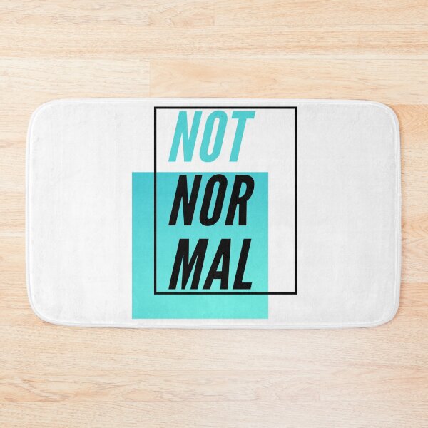 Item preview, Not Normal big font funny quote designed and sold by MAD-STREETWEAR.