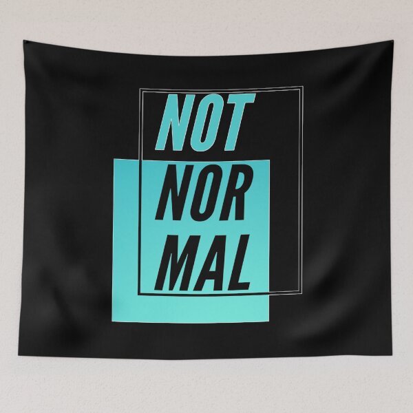 Item preview, Not Normal big font funny quote designed and sold by MAD-STREETWEAR.