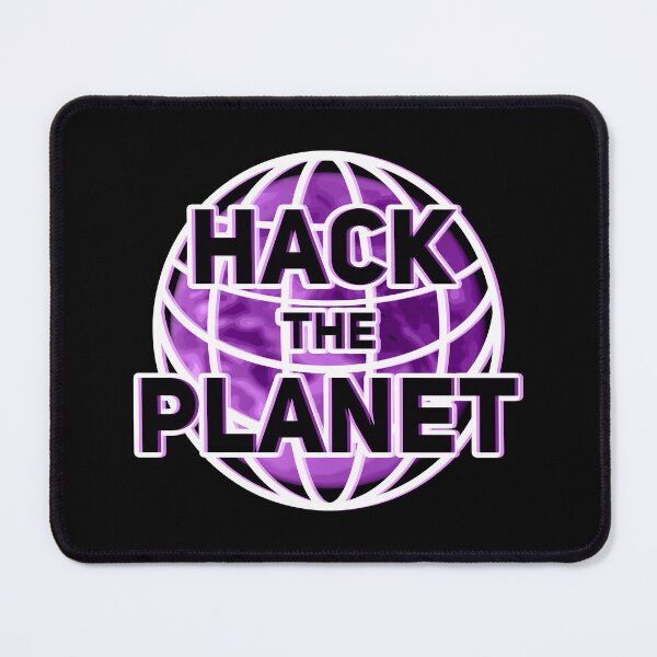 Item preview, Hack The Planet - Hacker designed and sold by Malwears.