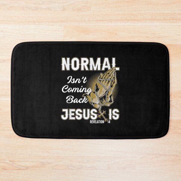 Item preview, Normal Isn't Coming Back But Jesus Is Revelation 14 Costume  designed and sold by brita797.