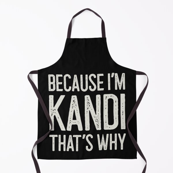 Item preview, Because I’m Kandi That’s Why Funny Personalized Name designed and sold by MariosNydras.