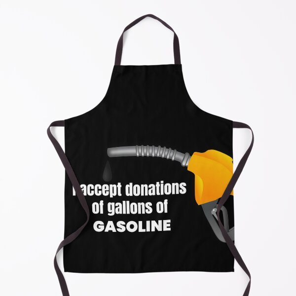 Item preview, I accept donations of gallons of gasoline designed and sold by cool-things-br.
