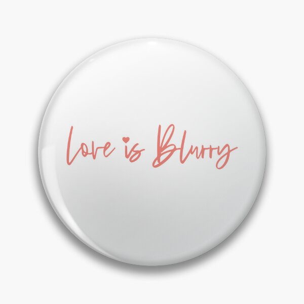 Item preview, Love is Blurry designed and sold by SmilingSkies.