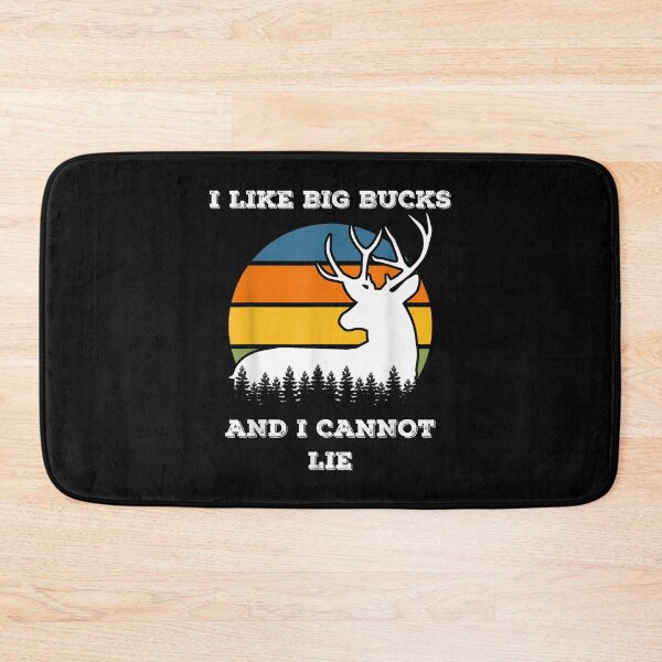 Item preview, Deer Hunting Funny Saying I Like Big Bucks And I Cannot Lie  designed and sold by aprilsav.