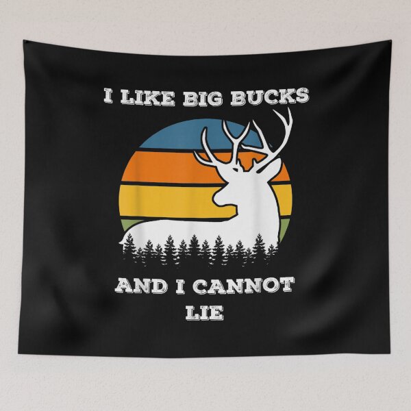 Item preview, Deer Hunting Funny Saying I Like Big Bucks And I Cannot Lie  designed and sold by aprilsav.