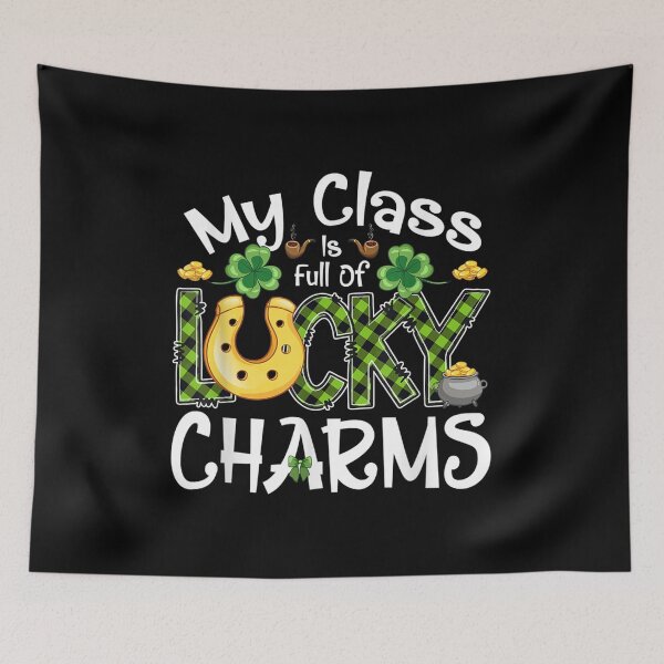 Item preview, My Class Is Full Of Lucky Charms Teachers St Patrick's Day  designed and sold by brita797.