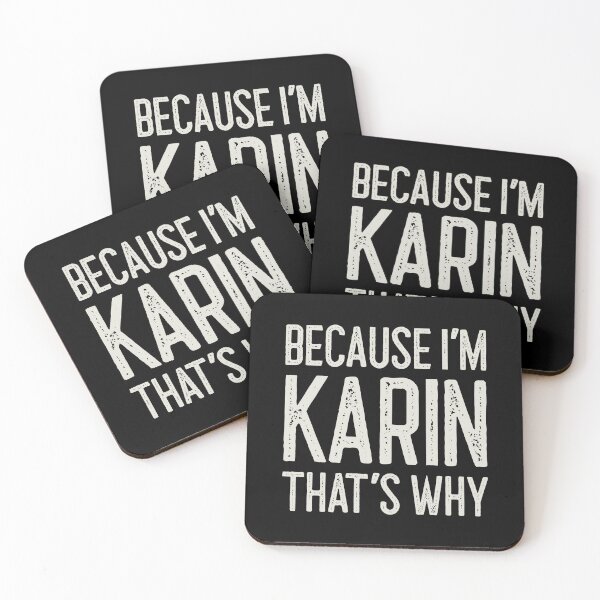 Item preview, Because I’m Karin That’s Why Funny Personalized Name designed and sold by MariosNydras.