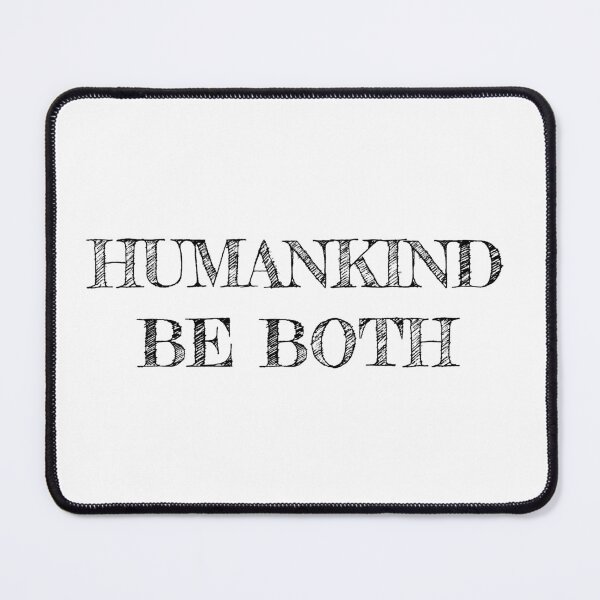 Item preview, HUMANKIND BE BOTH designed and sold by MadEDesigns.