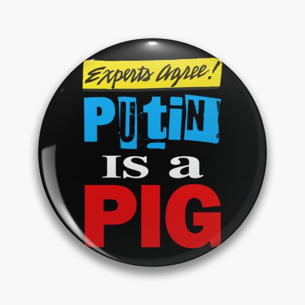 Aperçu de l'œuvre Experts Agree! Putin is a Pig créée et vendue par BufFord71.