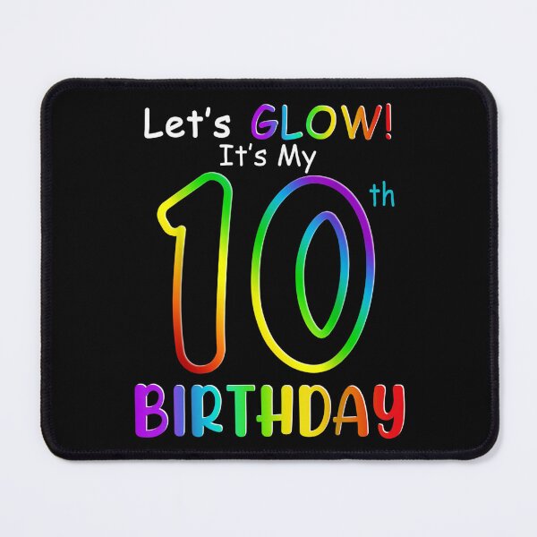 Item preview, Cute Let's Glow It's My 10th Birthday Rainbow Women Girls  designed and sold by amyadt77.