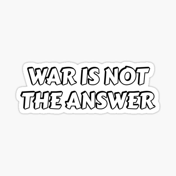 Artikel-Vorschau von  Krieg ist nicht die Antwort - NoWar - Friedensbewegung, designt und verkauft von Inspirationmotivation.
