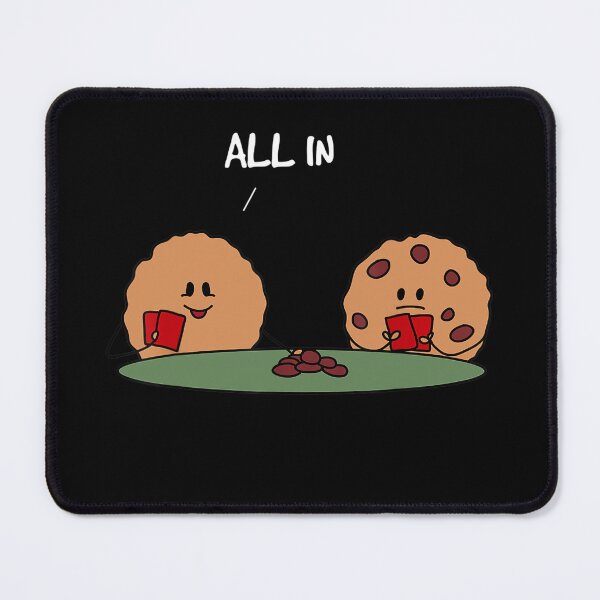 Item preview, All in Cookie  Funny Chocolate Chip Poker designed and sold by alice12S56.