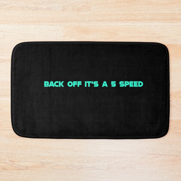 Item preview, Back Off It's A 5 Speed designed and sold by AnimalCreations.