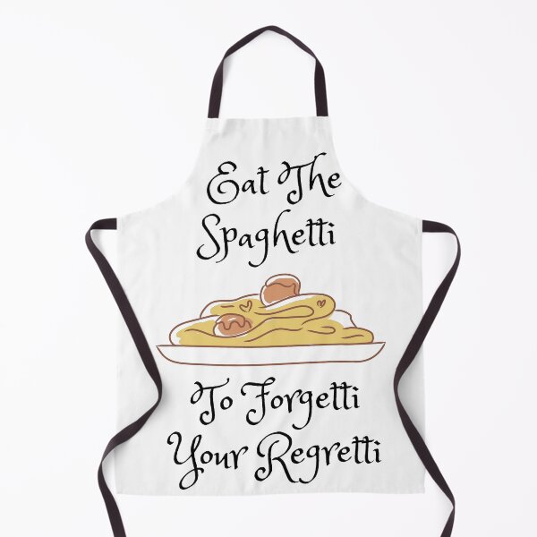 Item preview, Eat The Spaghetti To Forgetti Your Regretti designed and sold by TopMerchz.