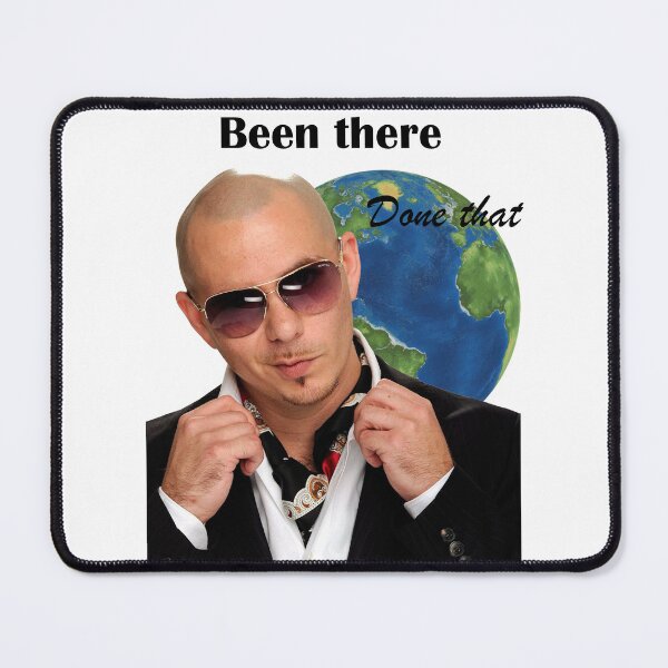 Item preview, Pitbull's been there done that designed and sold by potatofritter.