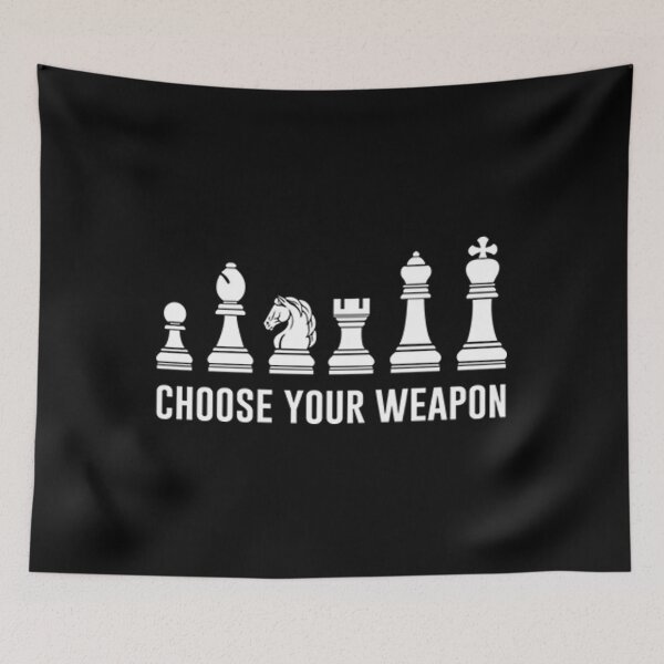 Item preview, Chess, Choose Your Weapon Funny Chess Pieces Chess Lover Tee designed and sold by zodakikki.