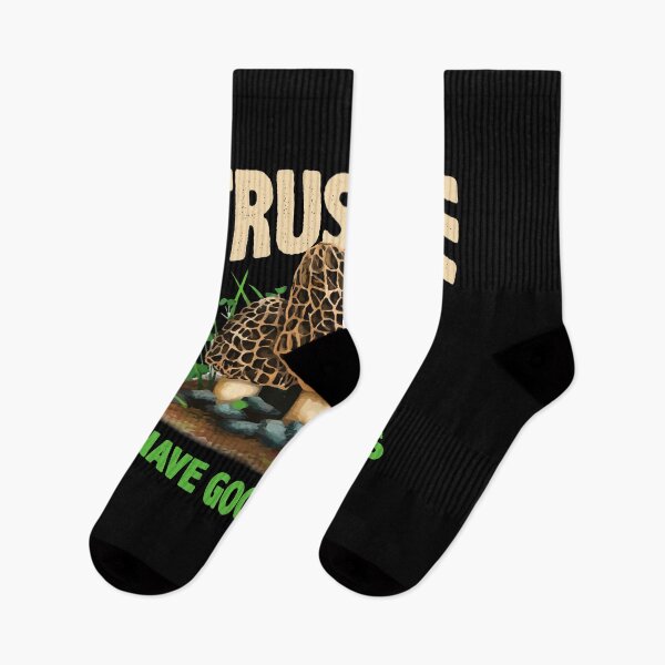 Item preview, Trust Me Have Good Morels Funny Morel Mushroom Foraging designed and sold by Dressed For  Duty.