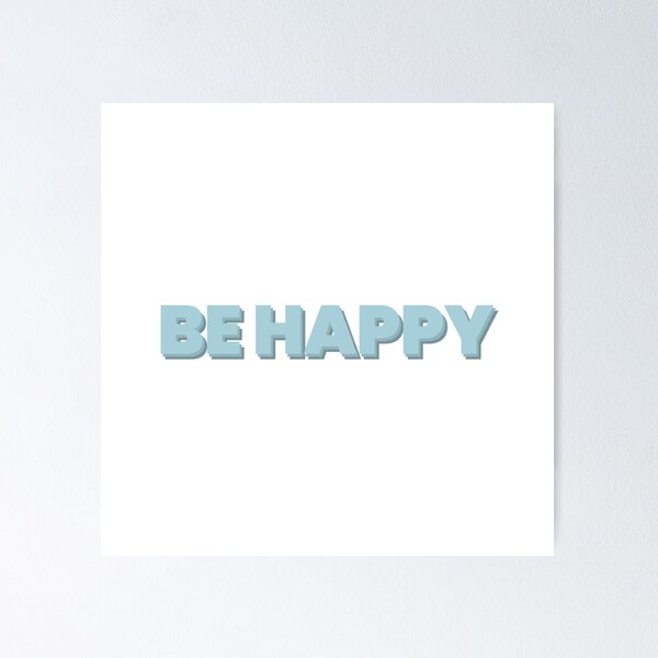 Item preview, Be Happy designed and sold by livilll.